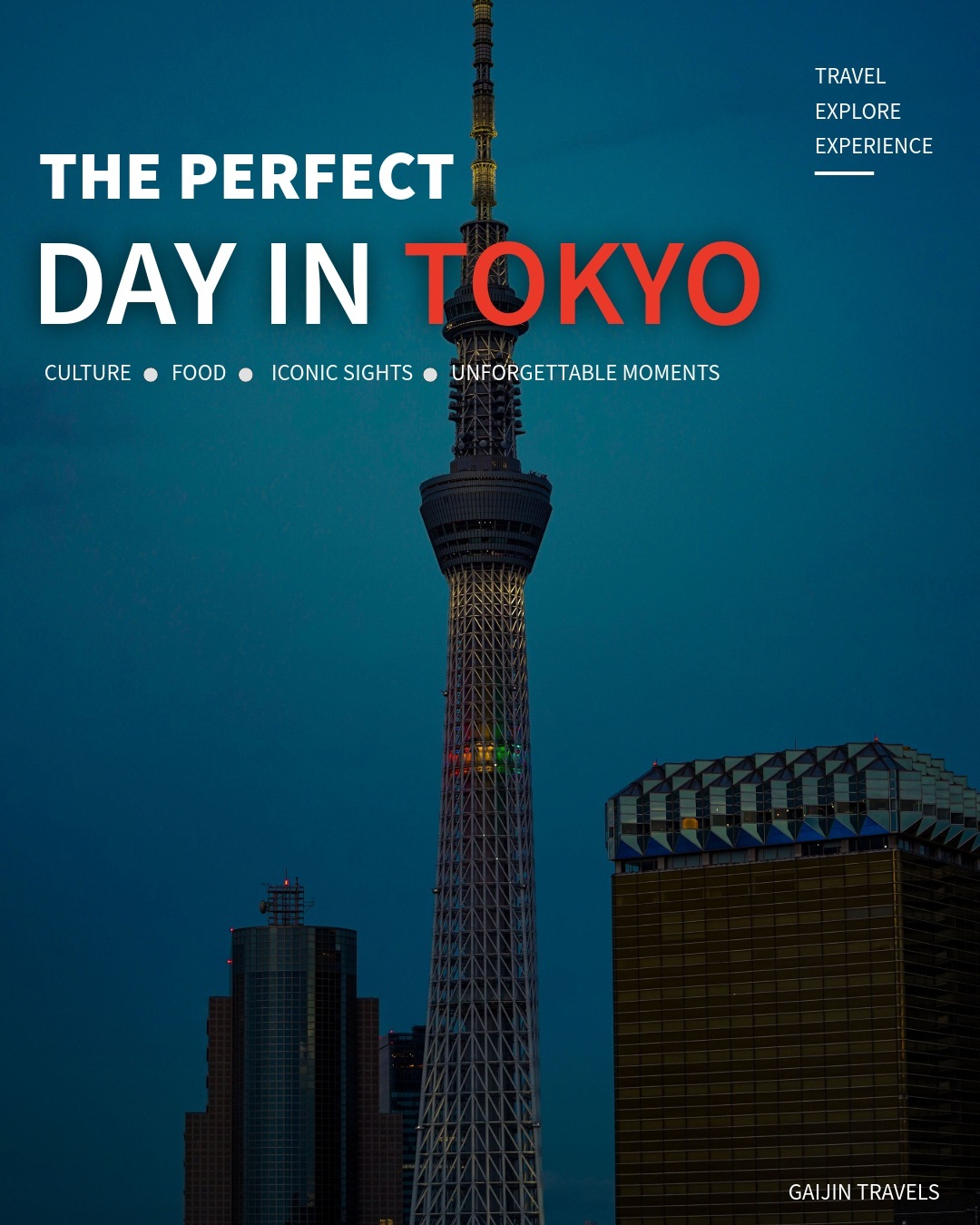 One Day In Tokyo: Tradition To Modernity