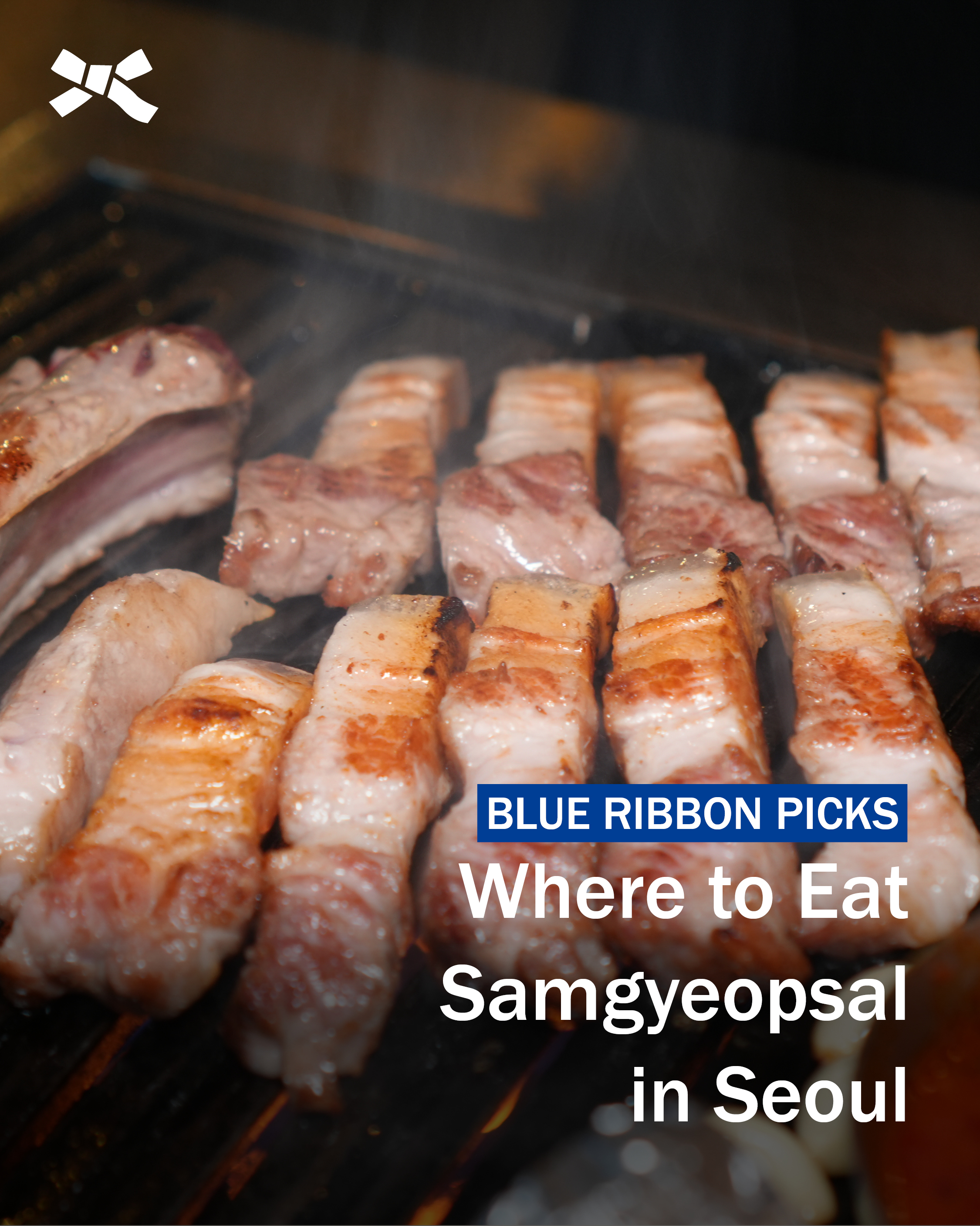 Seoul's Top Blue Ribbon Samgyeopsal Restaurants
