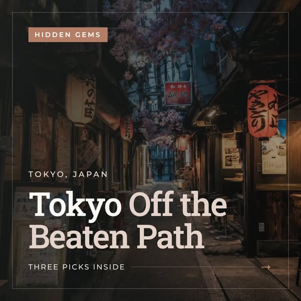 Tokyo's Hidden Gems: Explore Unique Neighborhoods