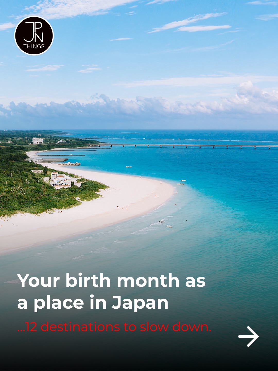 Find Your Japanese Destination By Birth Month