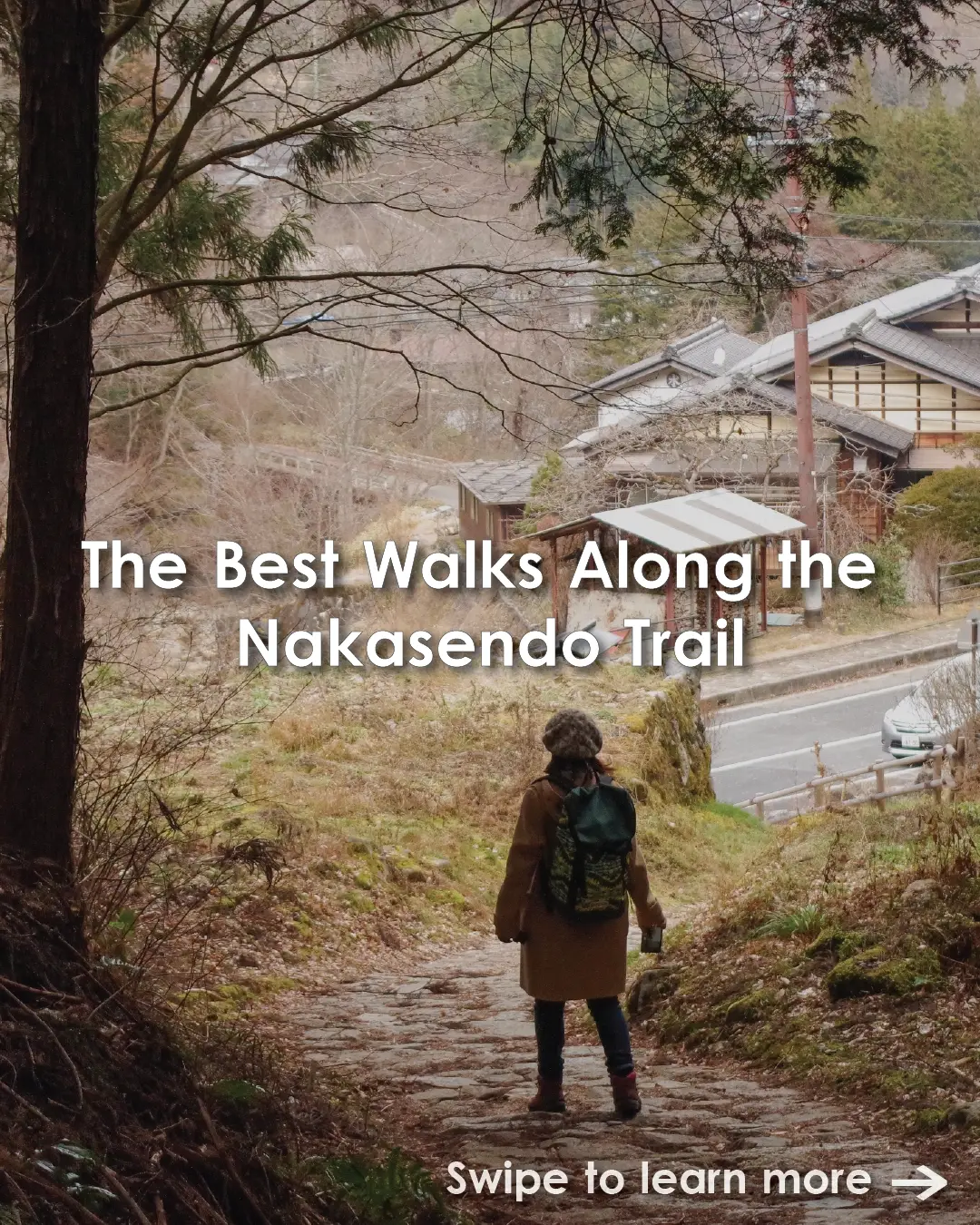 Walk the Historic Nakasendo Trail Through Post Towns