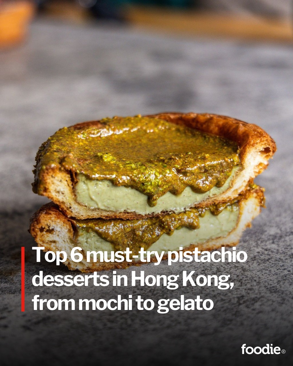 Hong Kong's Top Pistachio Desserts Across Six Spots
