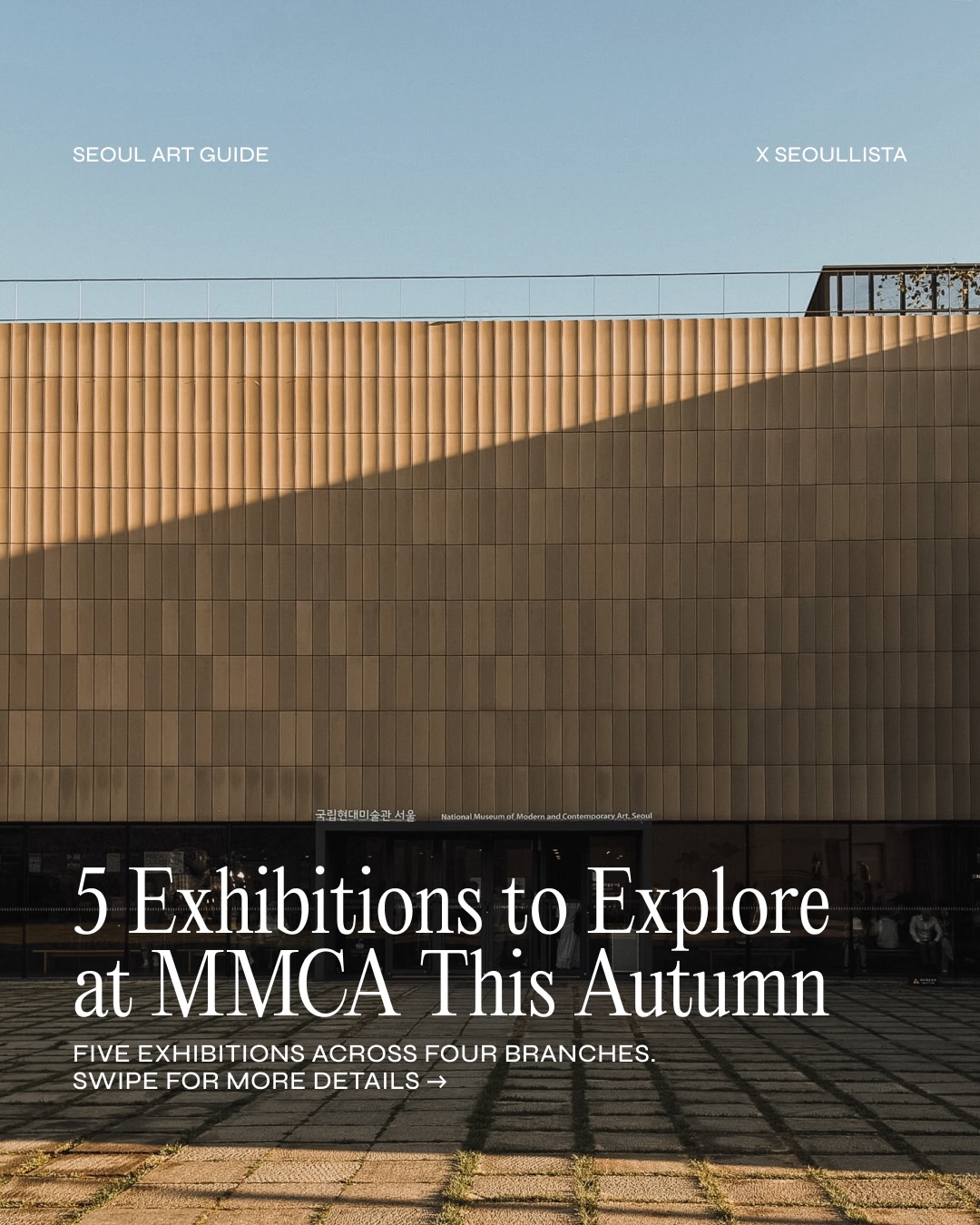 Explore MMCA Exhibitions Across Seoul and Beyond