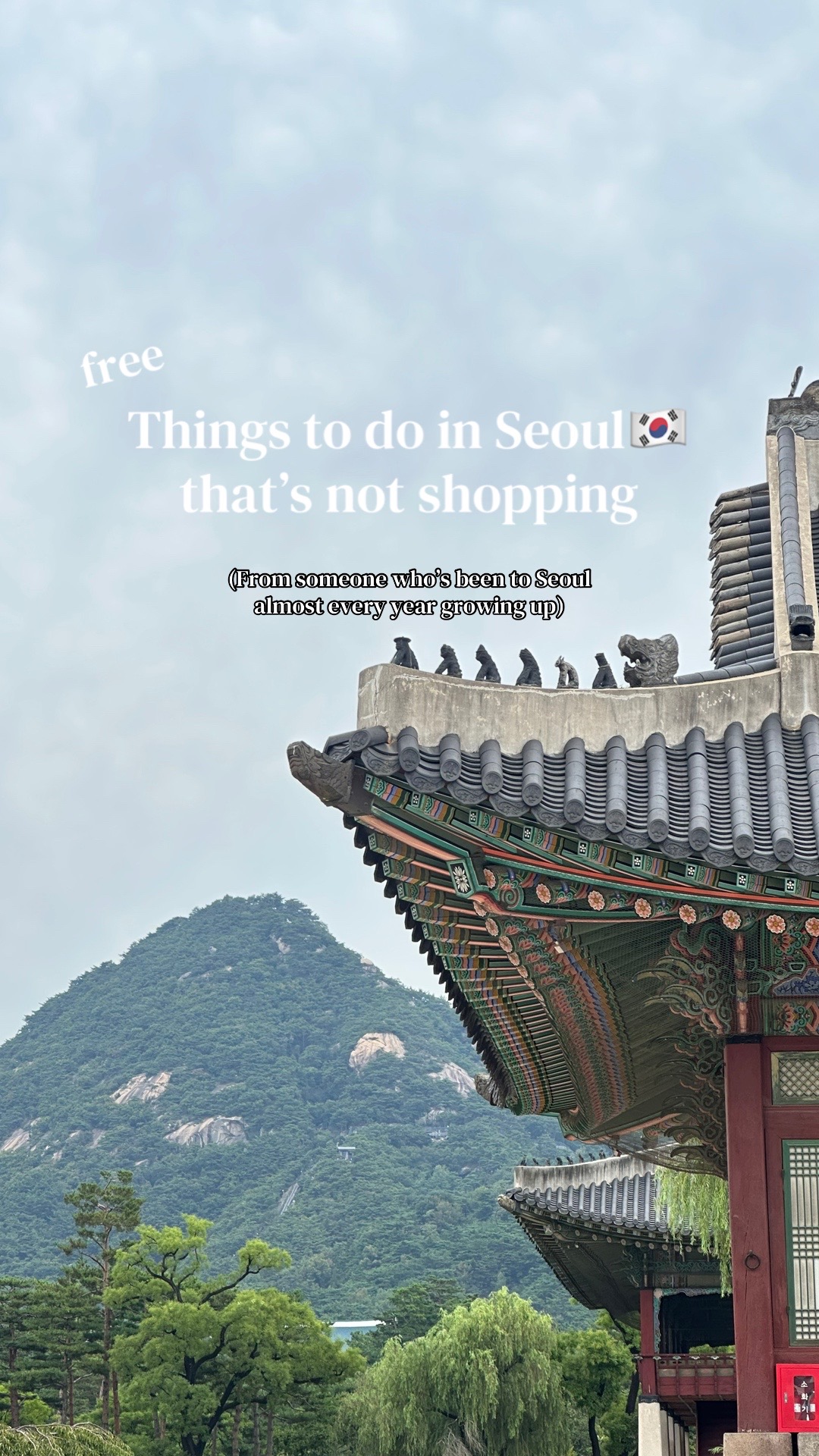 Free Seoul Attractions Including Palaces and Museums