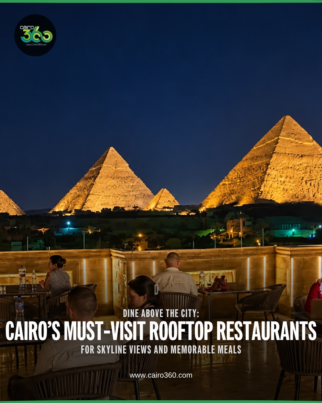 Cairo Rooftops Offer Stunning Views And Dining