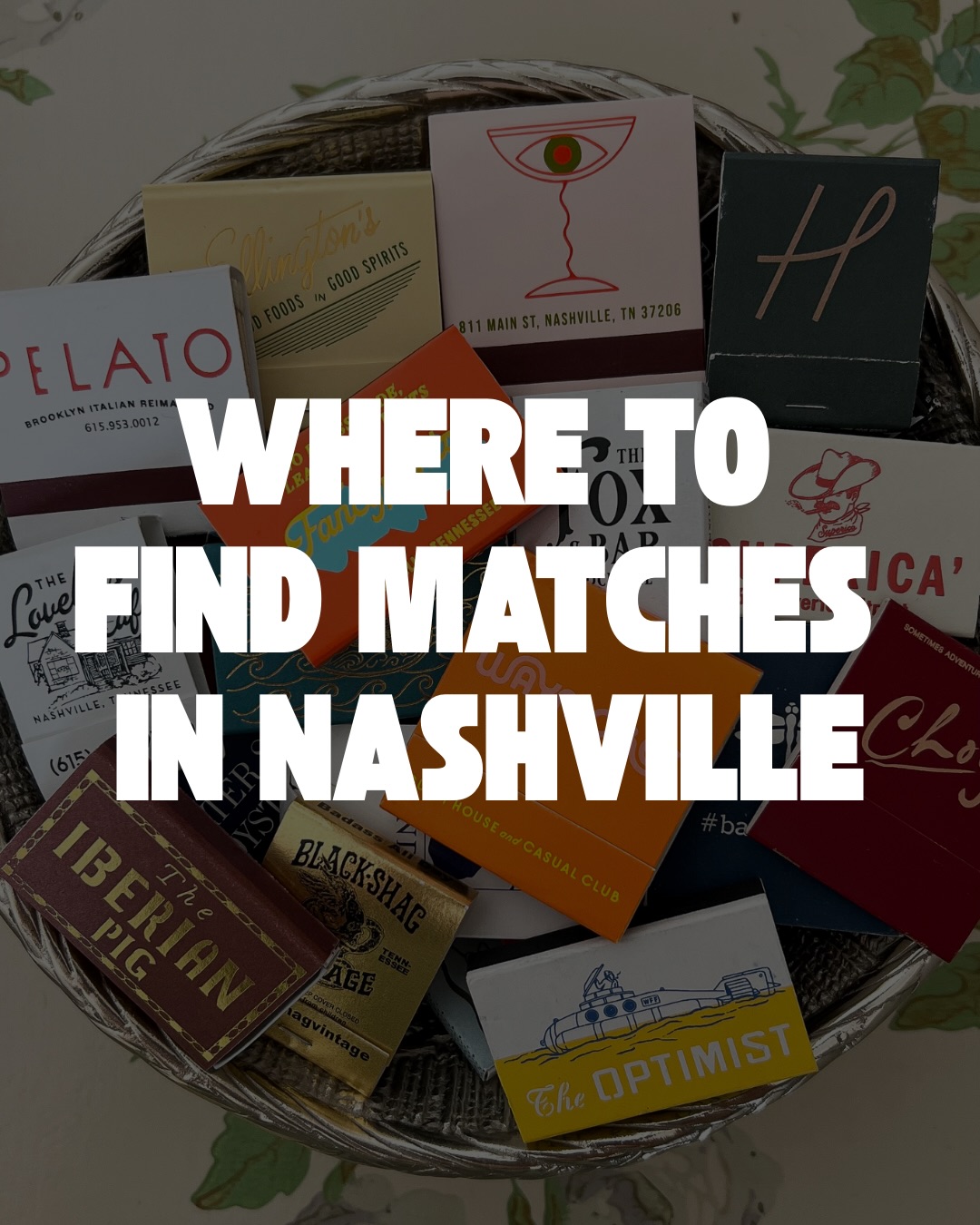 Nashville Spots For Matchbook Collectors