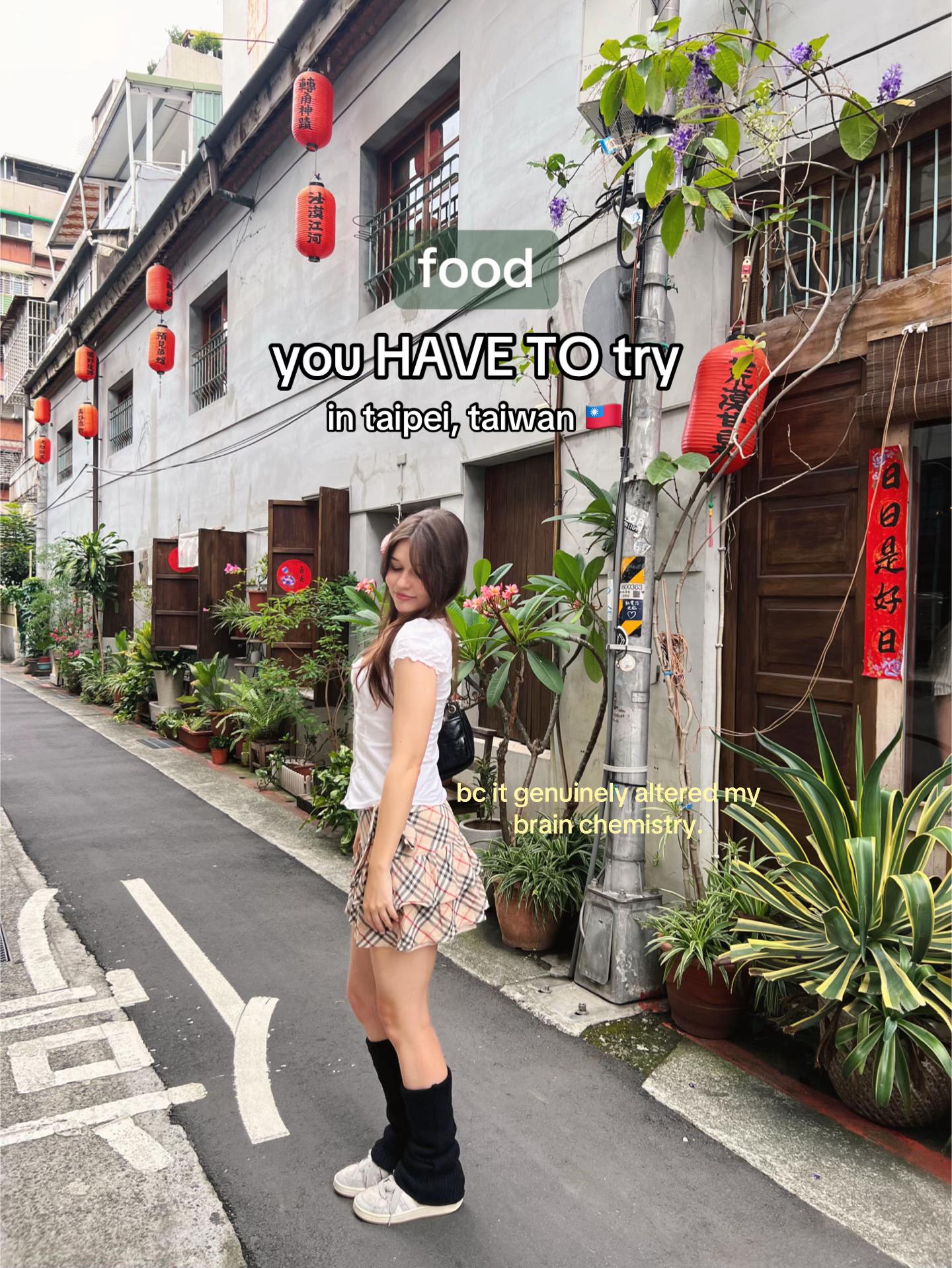 Taipei's Most Delicious Foods and Attractions