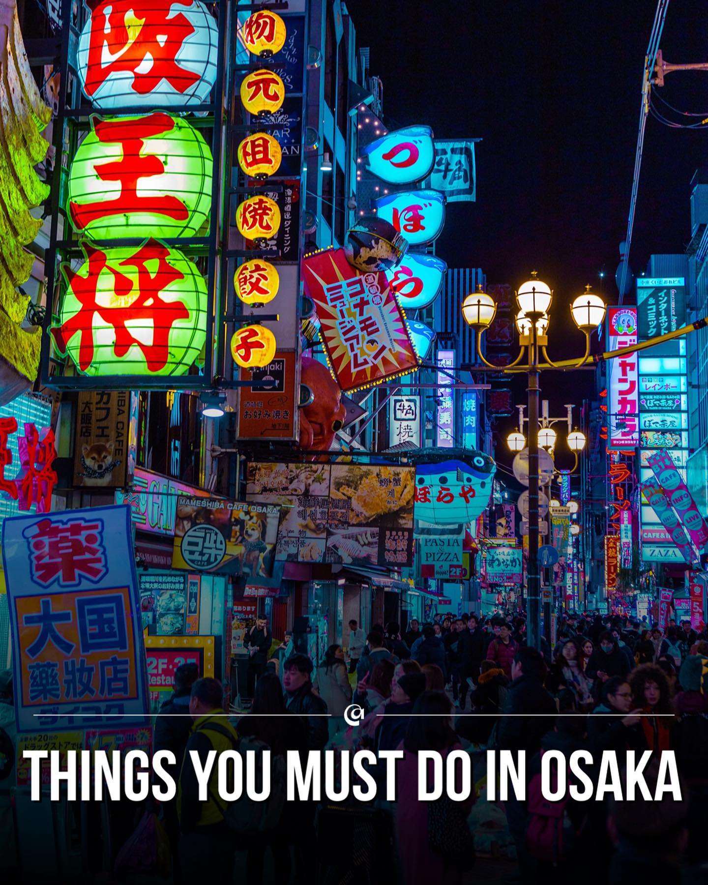 Osaka's Culinary Delights and Attractions