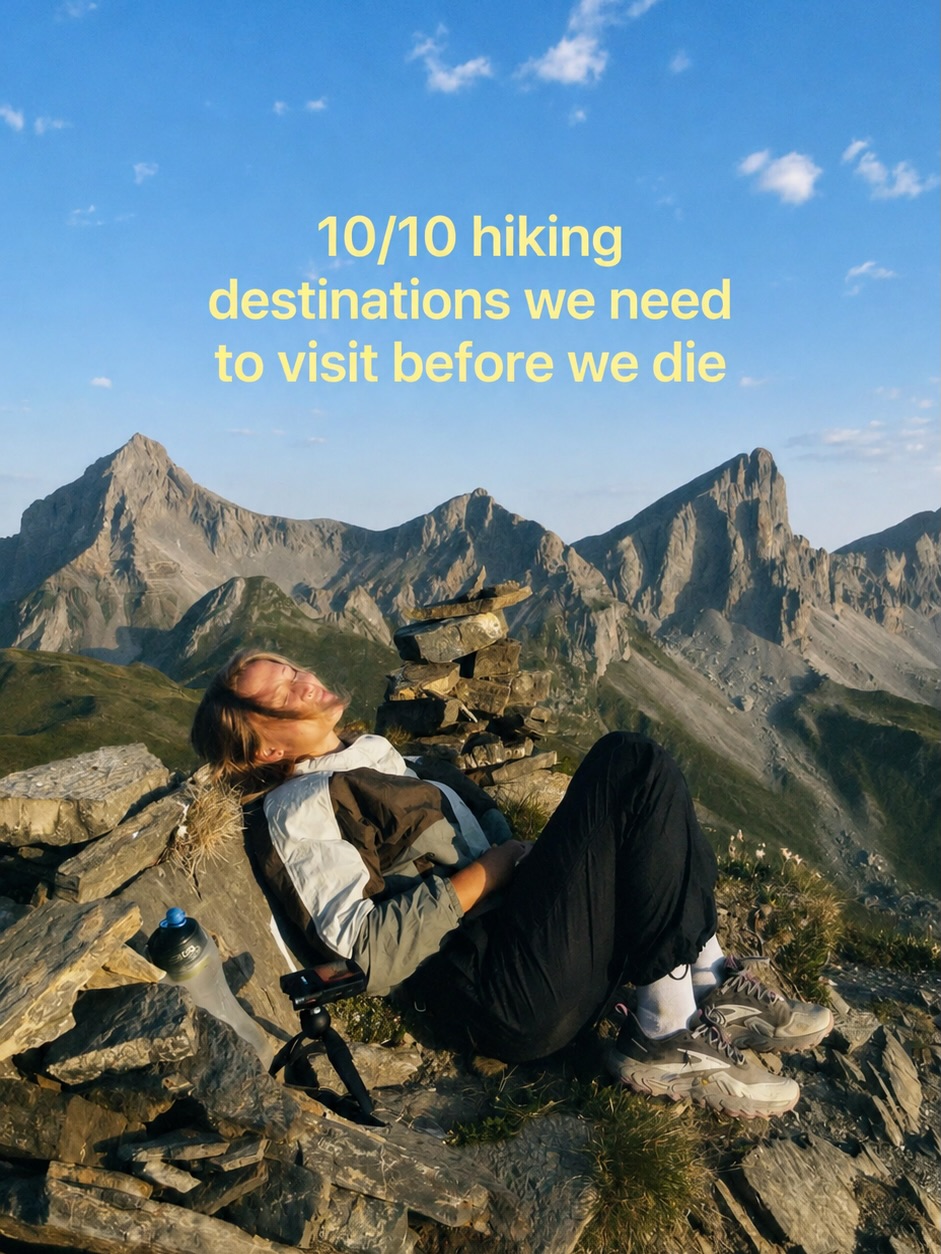 Six Breathtaking Hiking Destinations Around the World