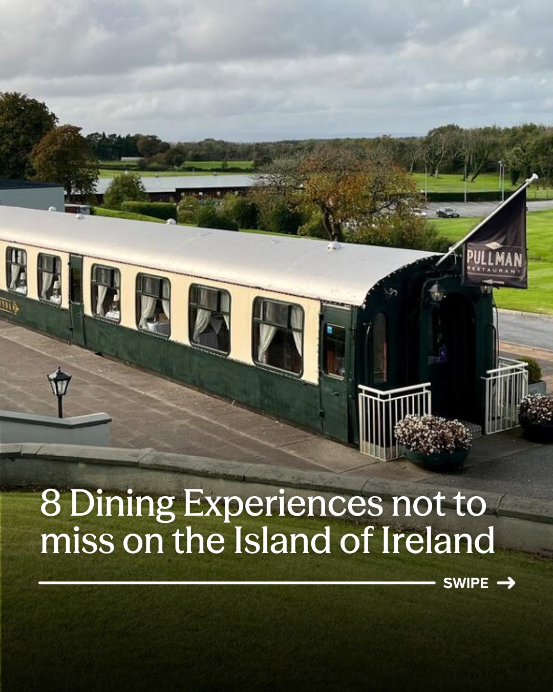 Island Of Ireland's Top 8 Dining Experiences