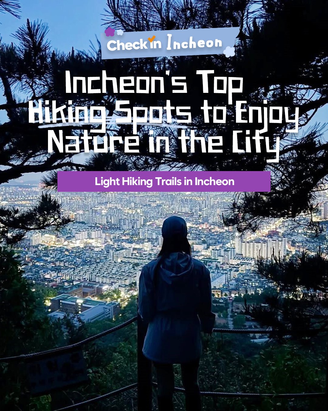 Incheon's Scenic City Hiking Destinations