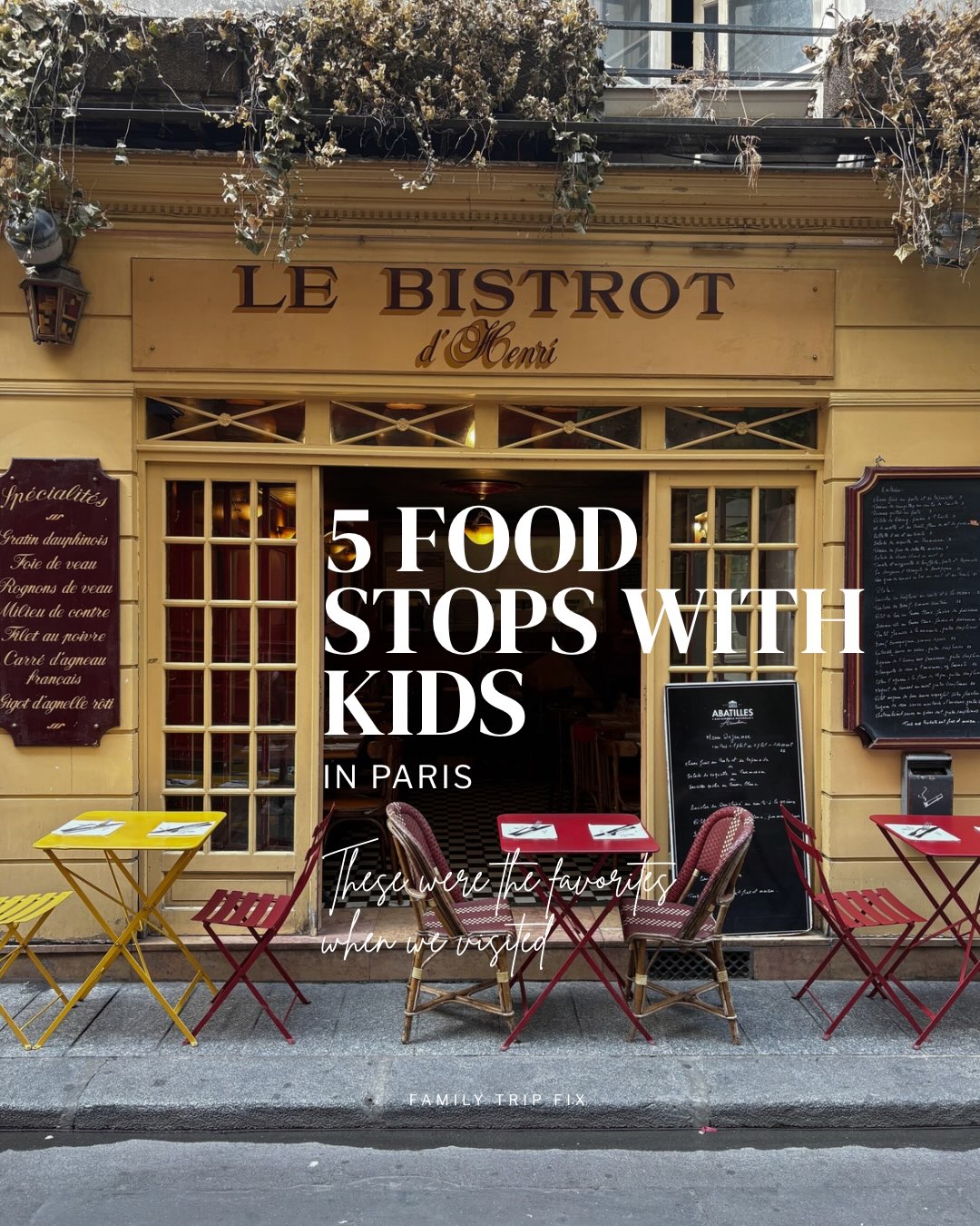 Kid-Friendly Restaurants in Paris For Families