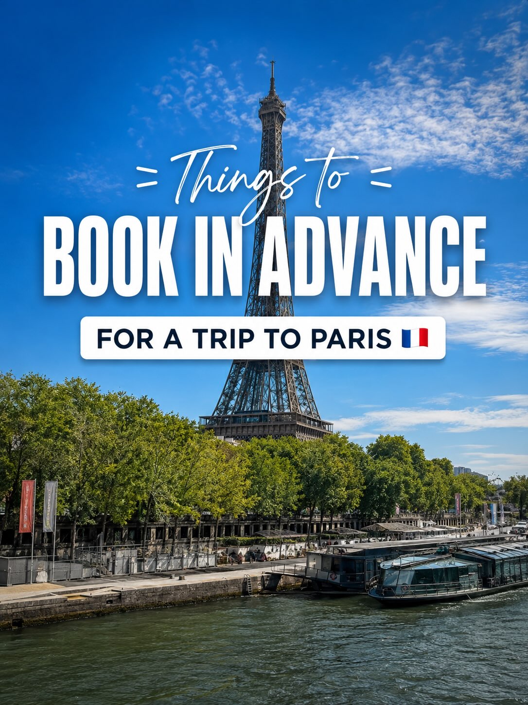 Paris Attractions Requiring Advance Booking