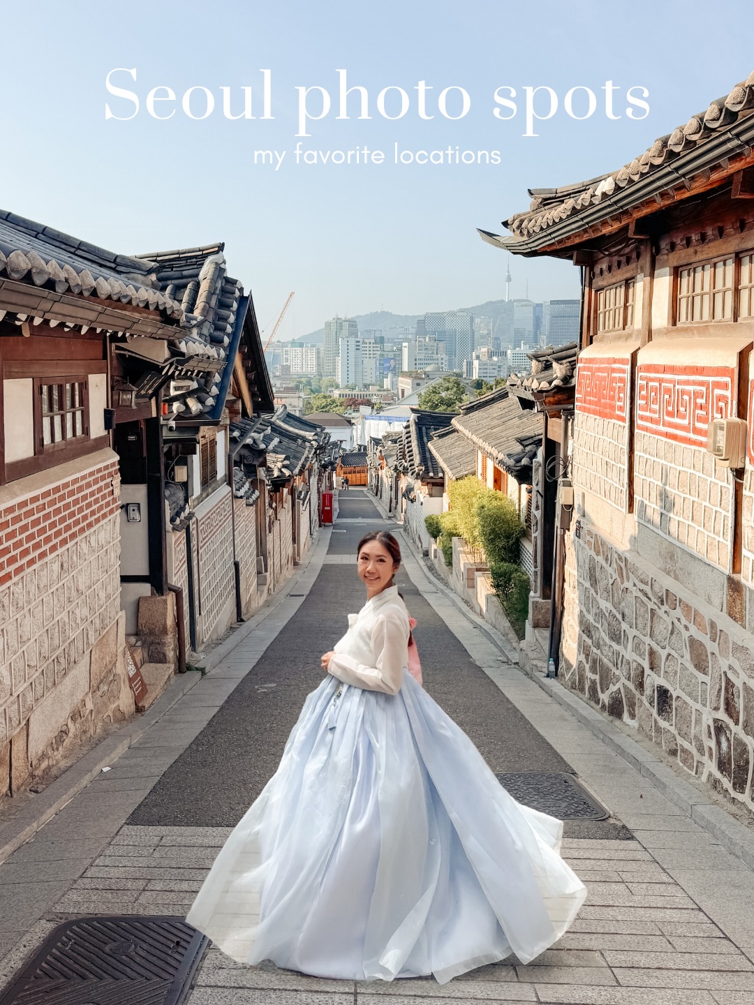 Eight Seoul Destinations For Memorable Photos