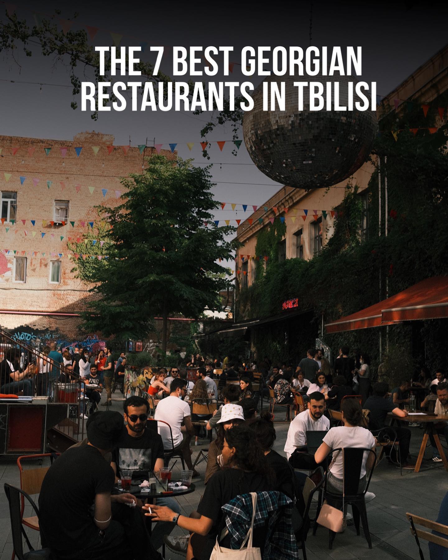 Top Georgian Restaurants To Experience In Tbilisi