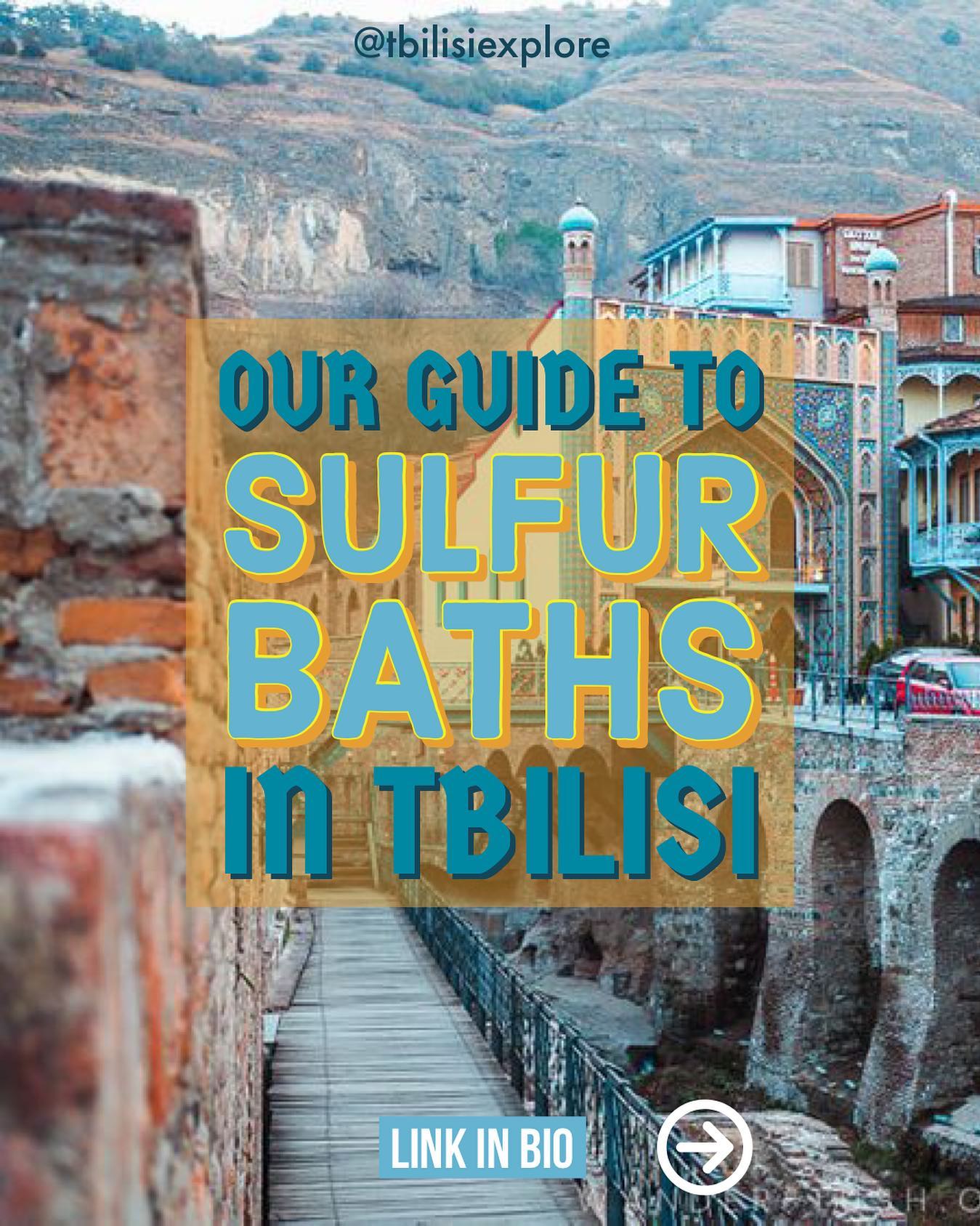 Tbilisi's Sulfur Baths and Thermal Spas