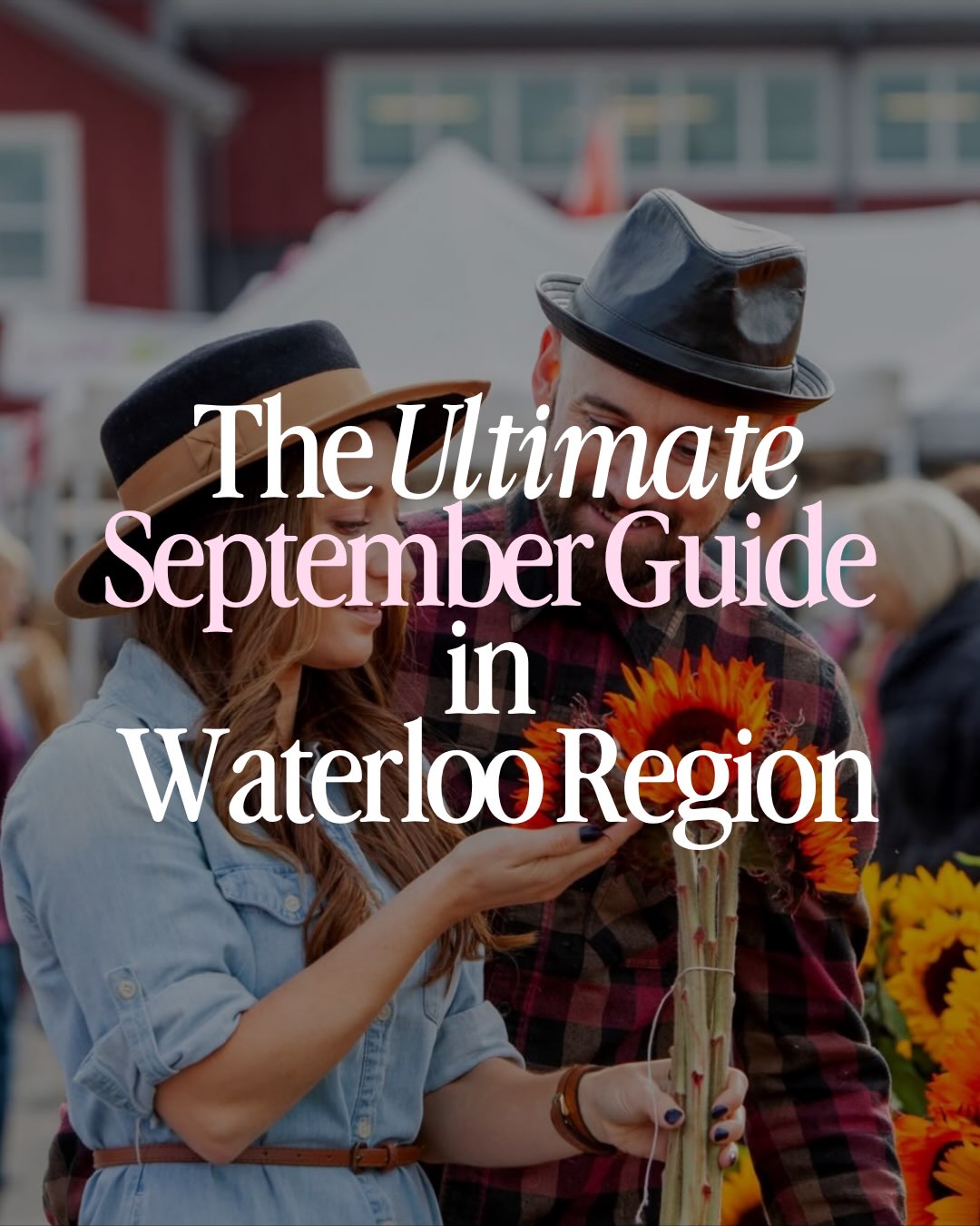 Waterloo Region's Best Spots For September Fun