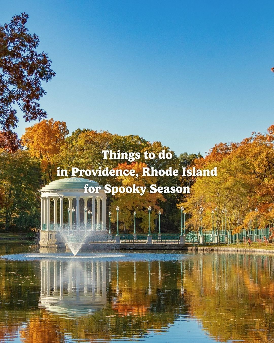 Providence Fall and Halloween Attractions