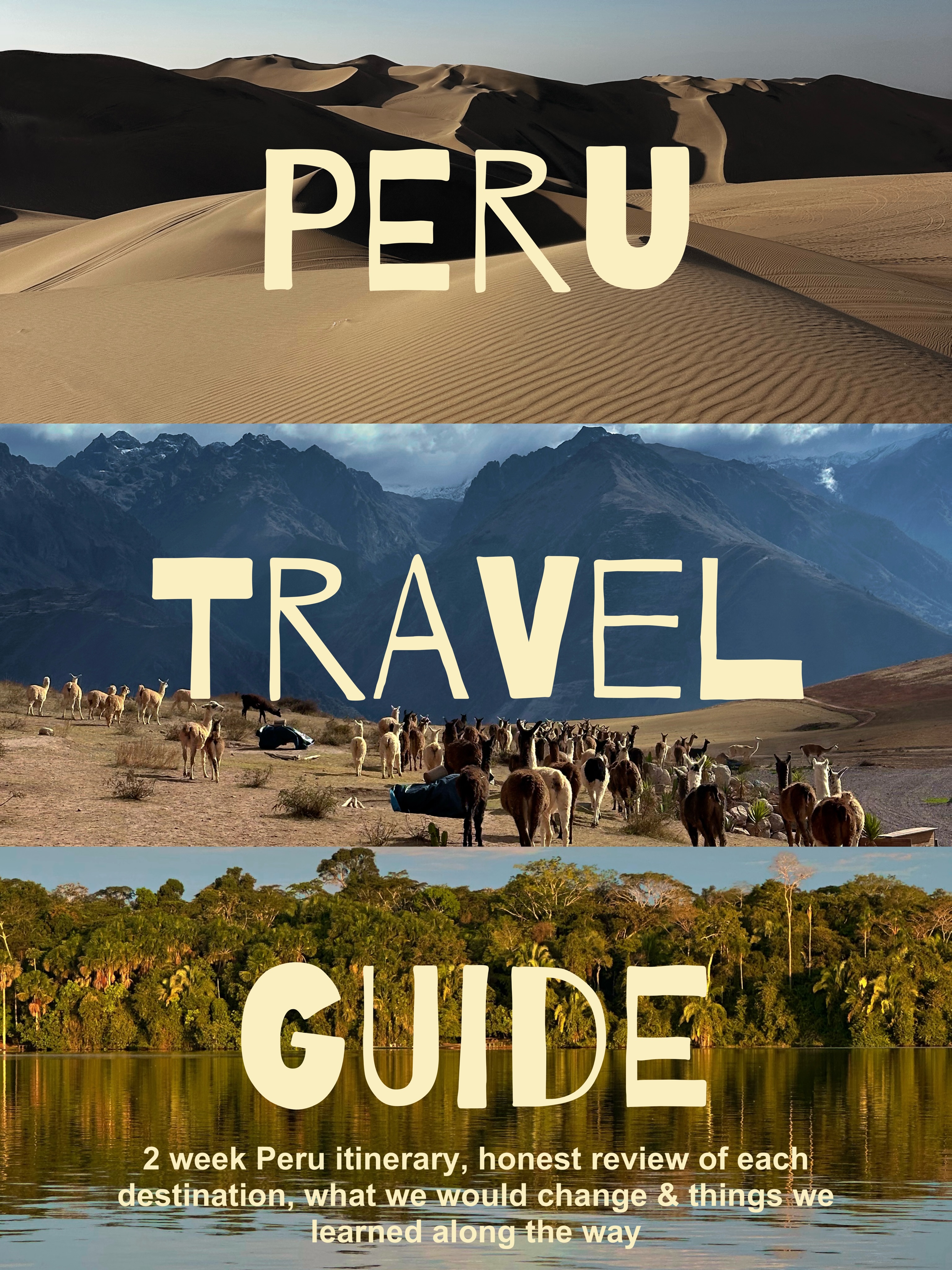 Peru Travel Guide: From Sacred Valley to Amazon Exploration