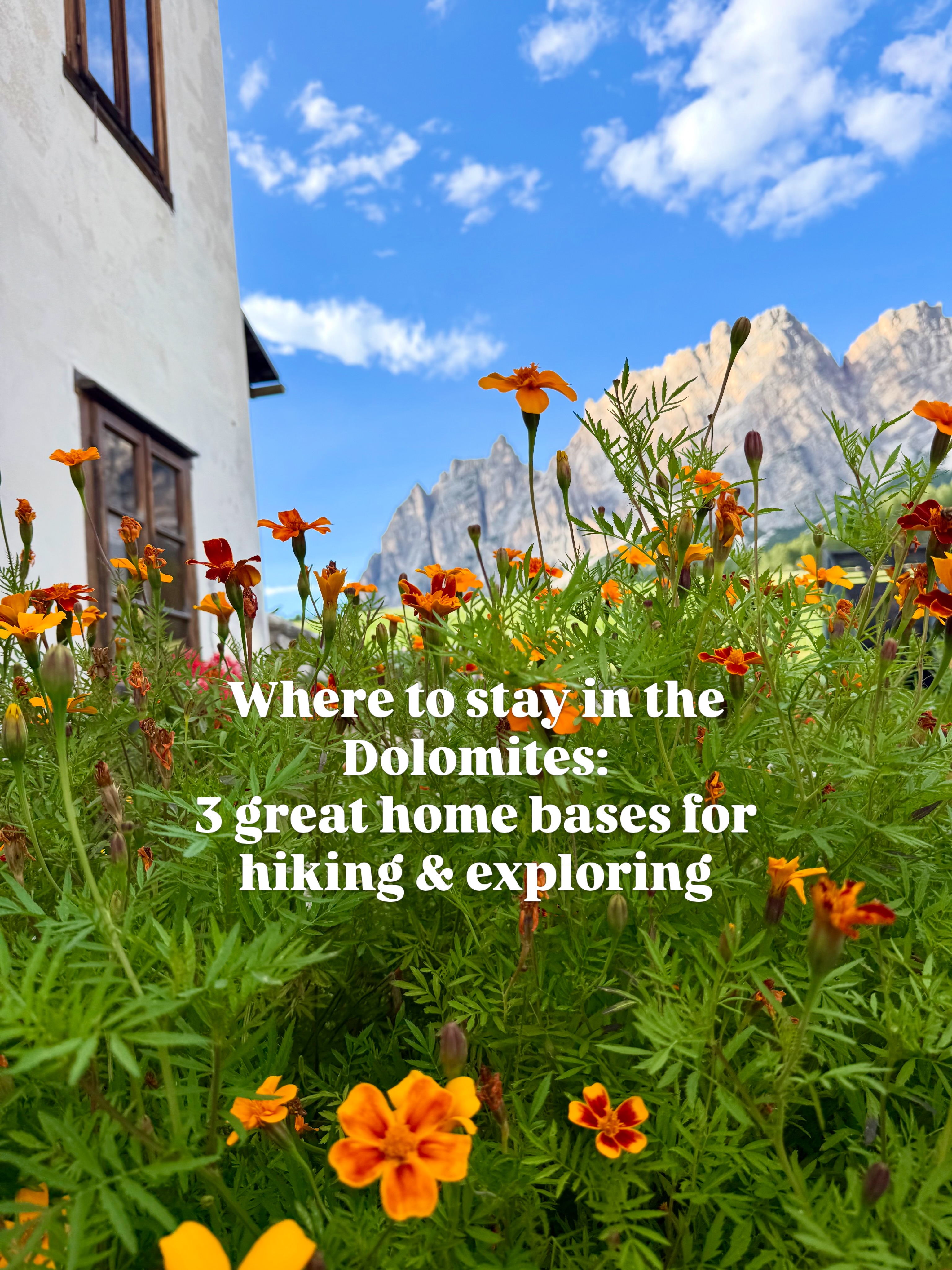 Dolomites Hiking Destinations: Cortina, Ortisei, San Candido
