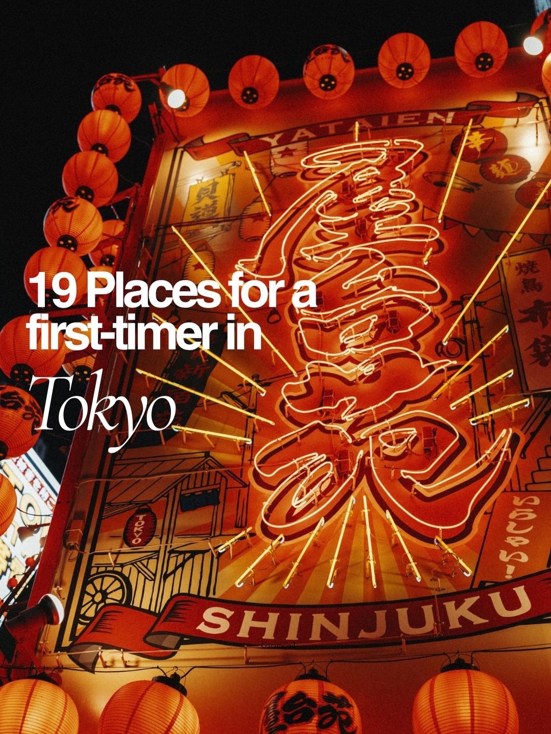 Tokyo's Best Attractions For First-Time Visitors