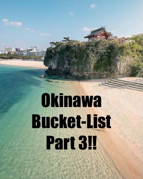 Okinawa Attractions: Castles, Gardens, Beaches, and Caves