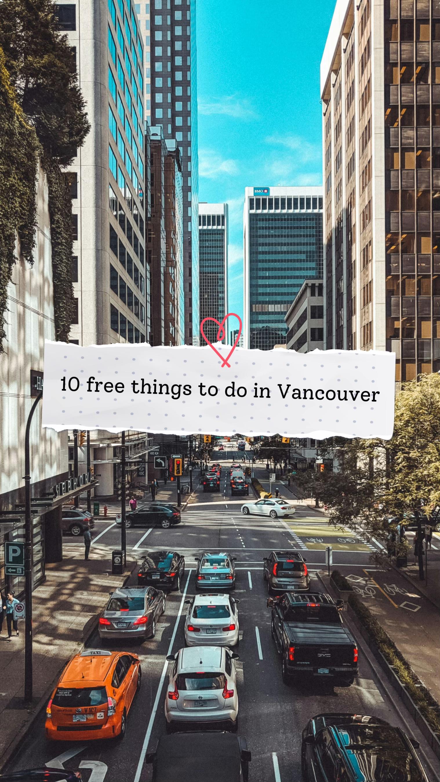 Top Free Attractions in Vancouver, Canada