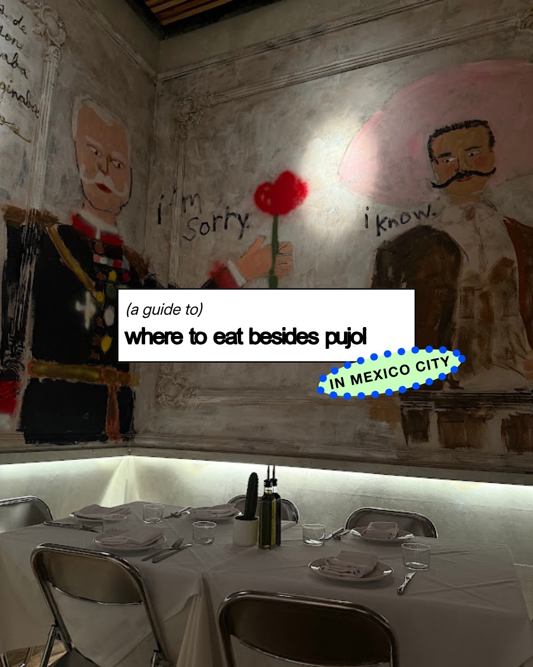 Mexico City Restaurants Beyond Pujol