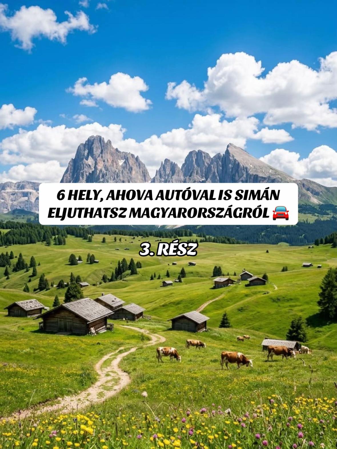 European Road Trip Destinations From Hungary