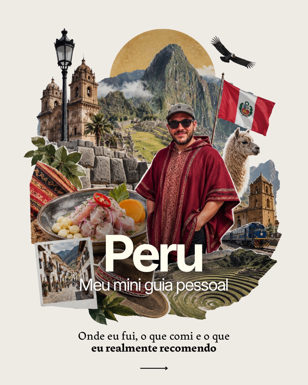 Peru Travel Guide: Lima, Cusco, Sacred Valley & Machu Picchu
