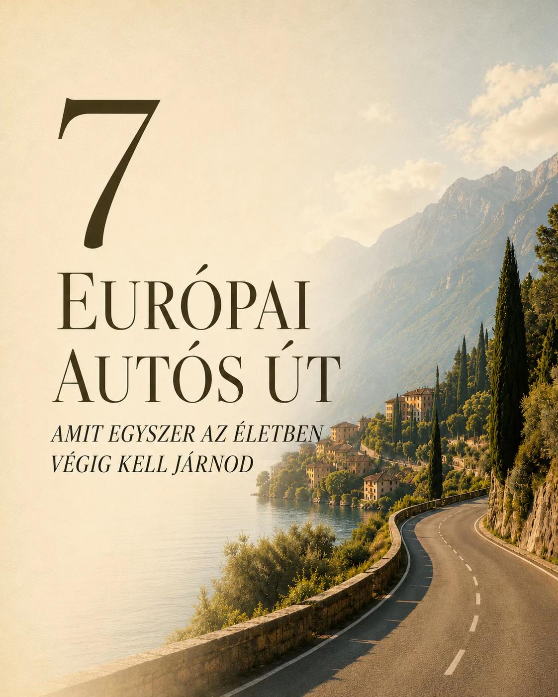 European Road Trips: From Highlands to Amalfi Coast
