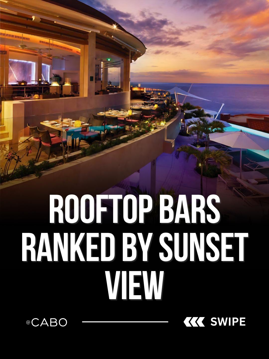Cabo San Lucas Rooftop Bars and Views