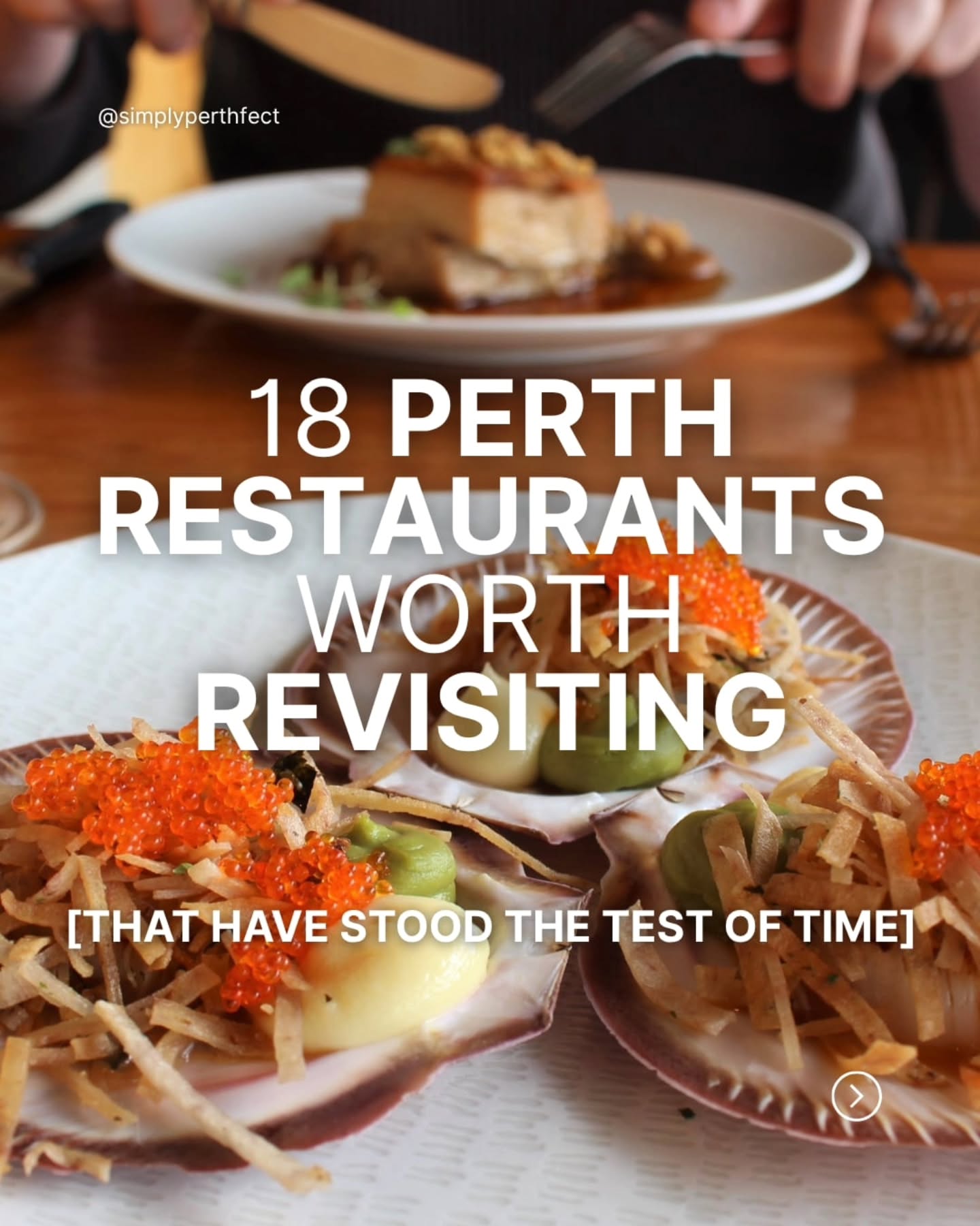 Perth's Enduring Restaurants For A Reliable Meal