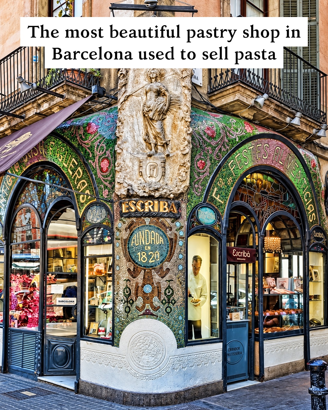 Barcelona's Historic Pastry Shop Escribà