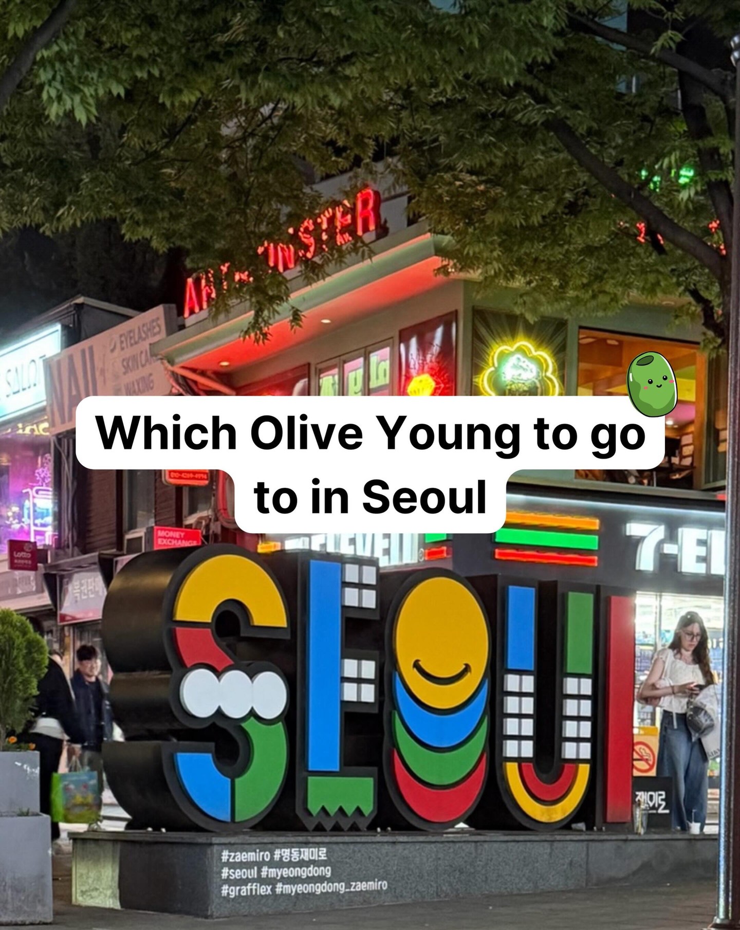 Seoul Olive Young Stores For K-Beauty Shopping