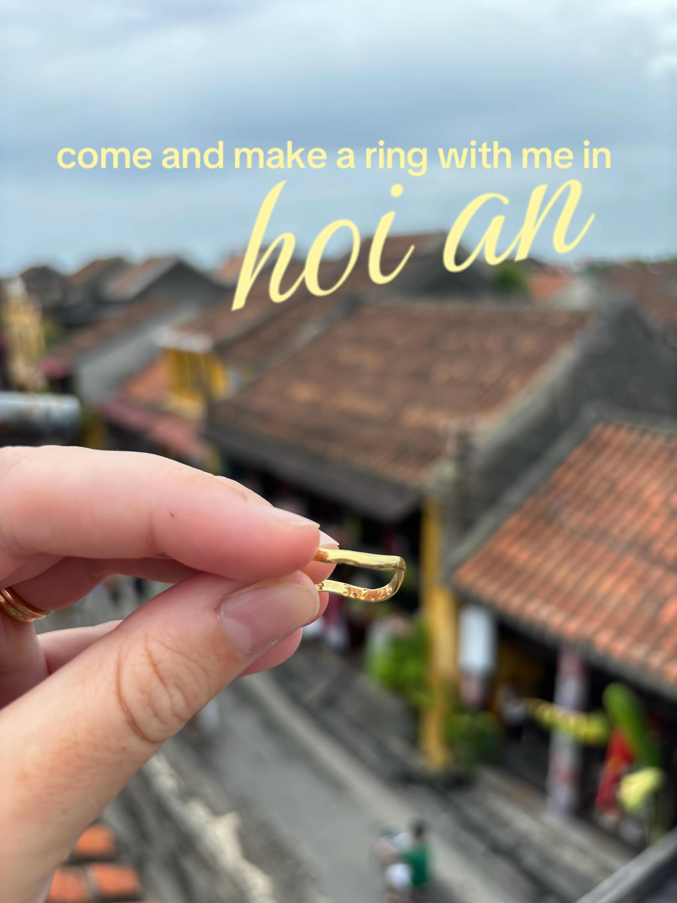 Custom Ring Making Experience In Hoi An