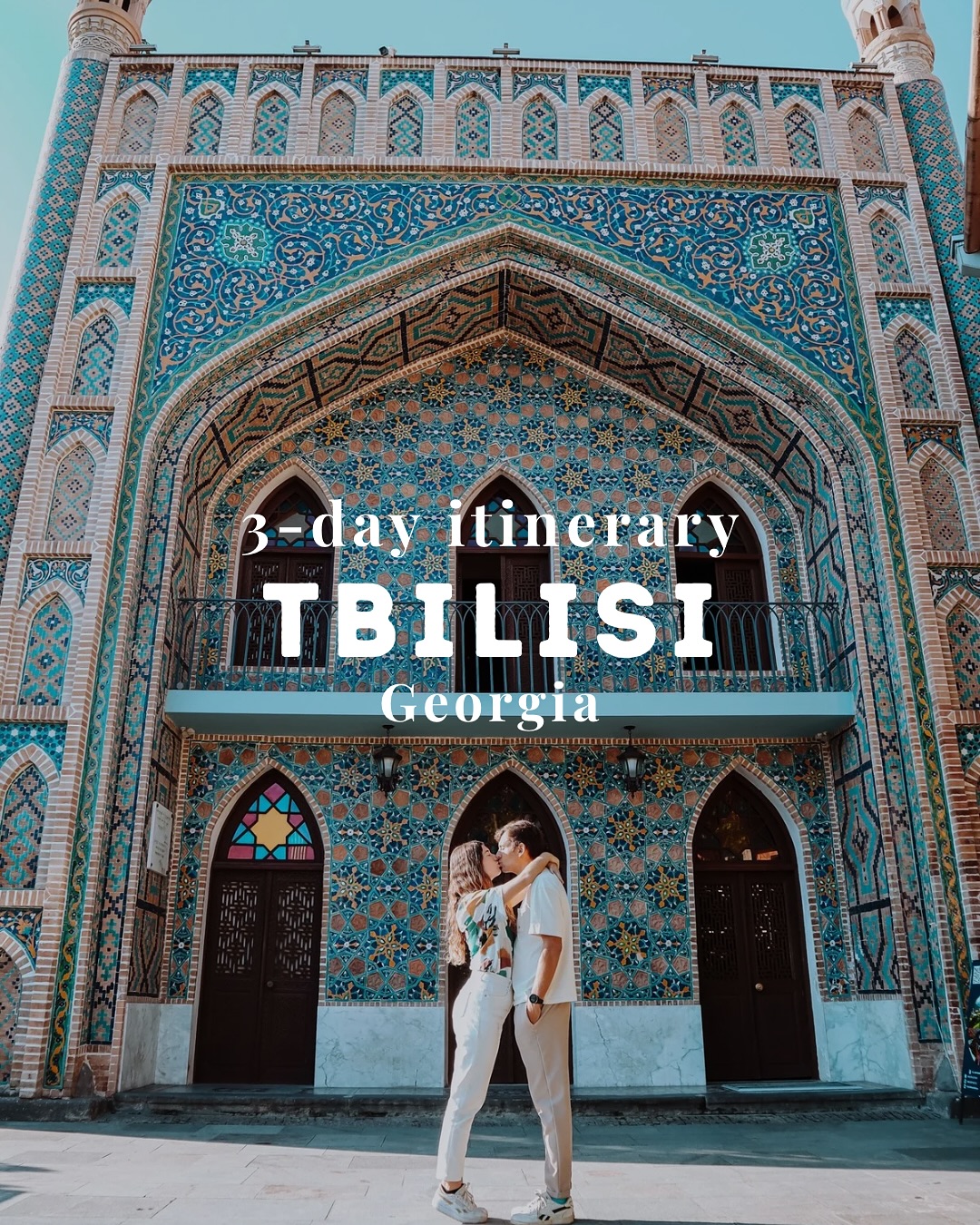 Tbilisi: A 3-Day Georgian Adventure