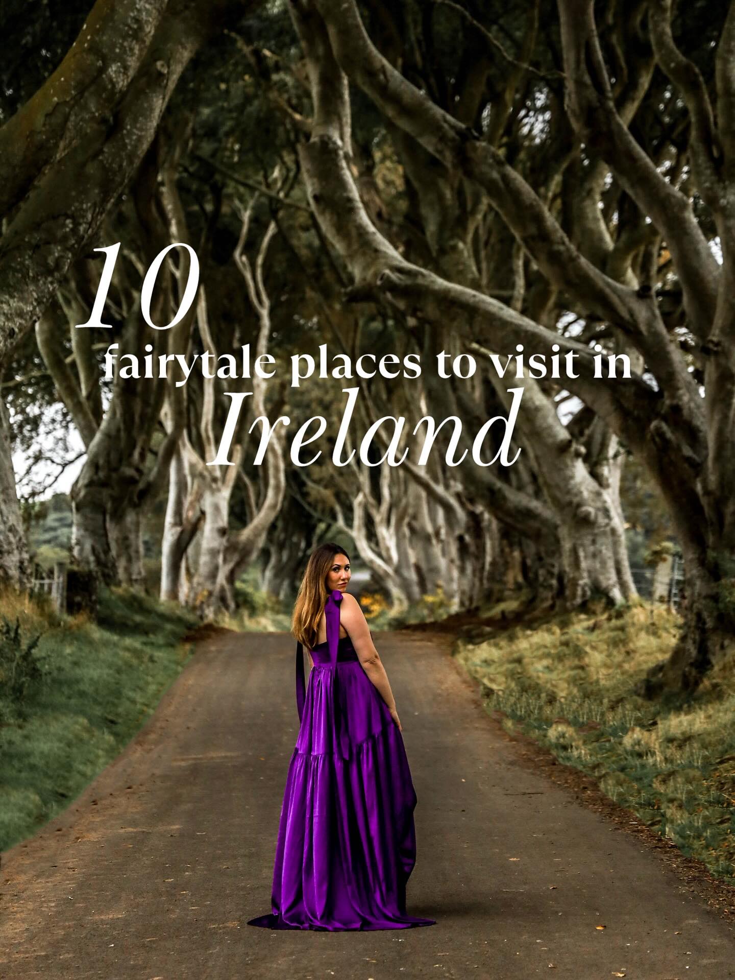 Ten Fairytale Locations To Explore In Ireland