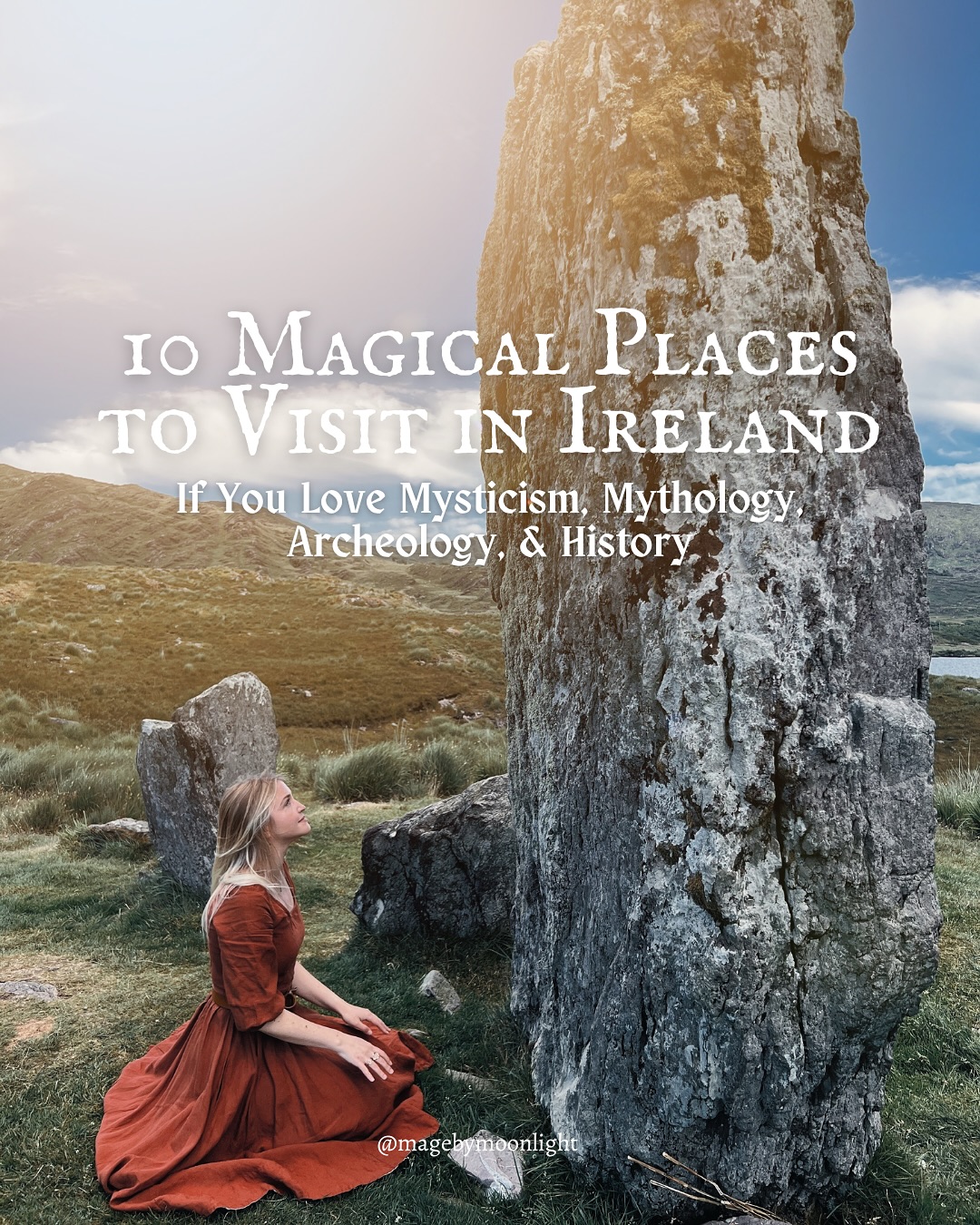 Magical Irish Sites Rich in Mysticism and History