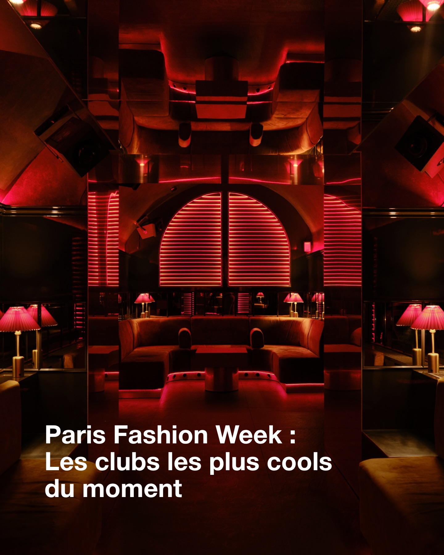 Paris Fashion Week's Coolest Nightlife Spots