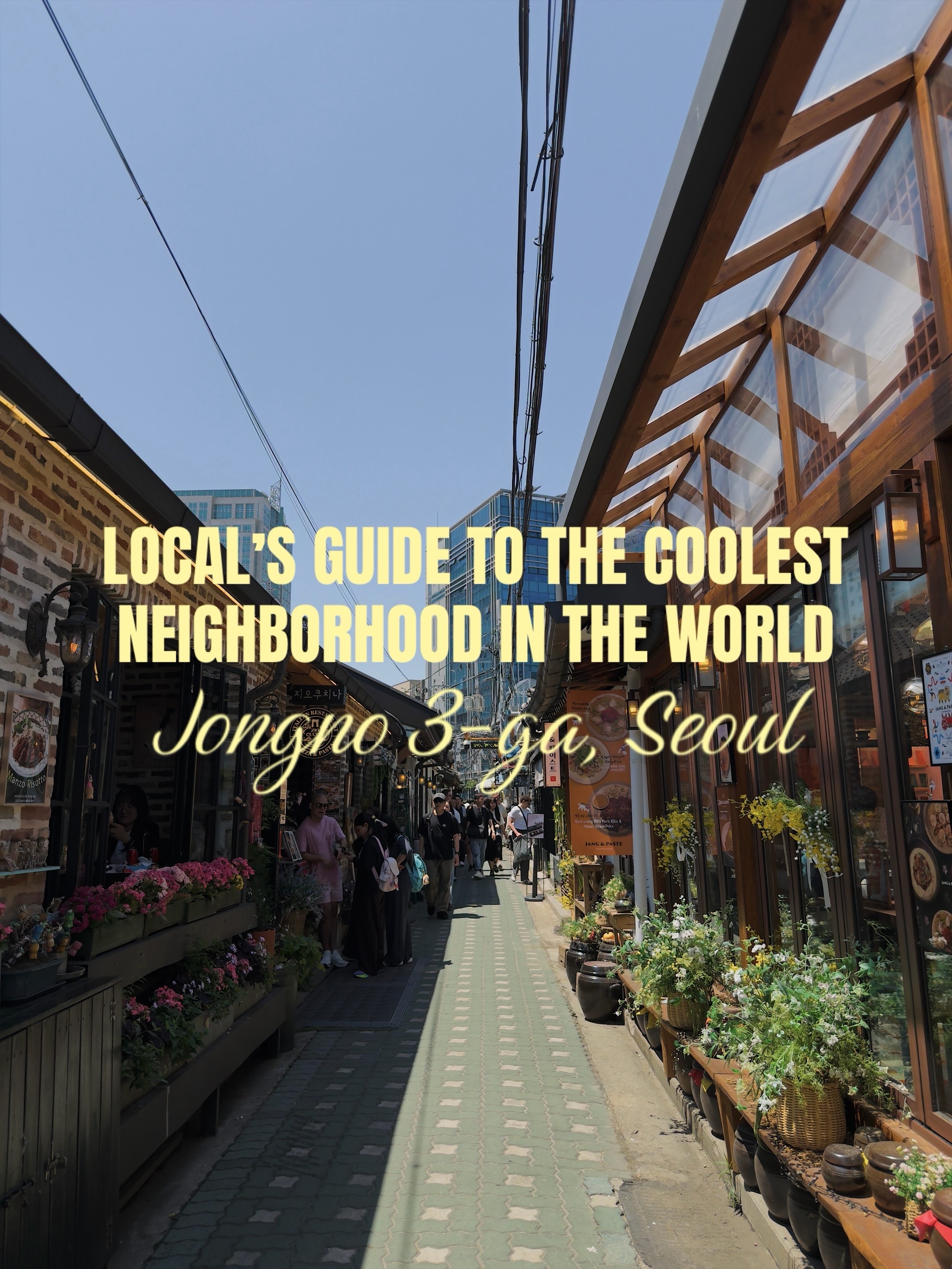 Jongno 3-ga: Seoul's Coolest Neighborhood Guide