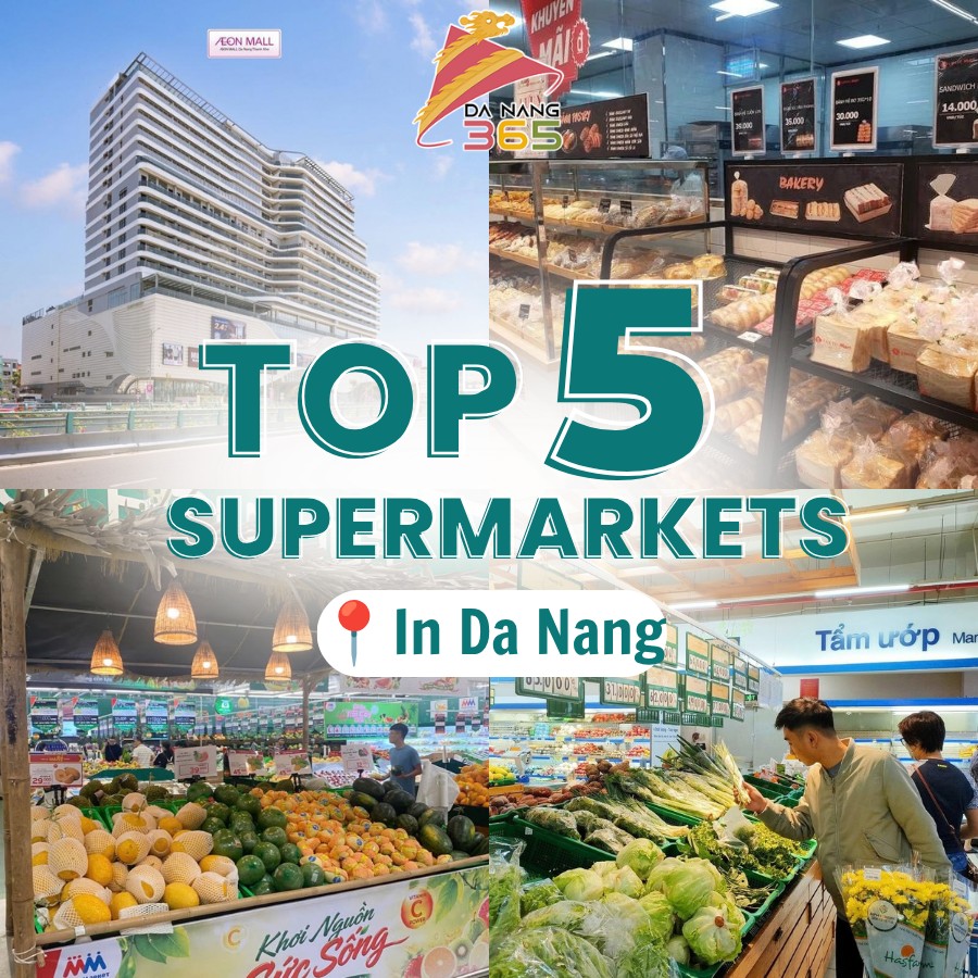 Top Supermarkets and Malls for Shoppers in Da Nang