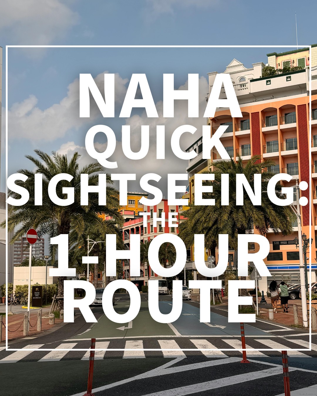 Naha's Popular Shopping And Market Streets