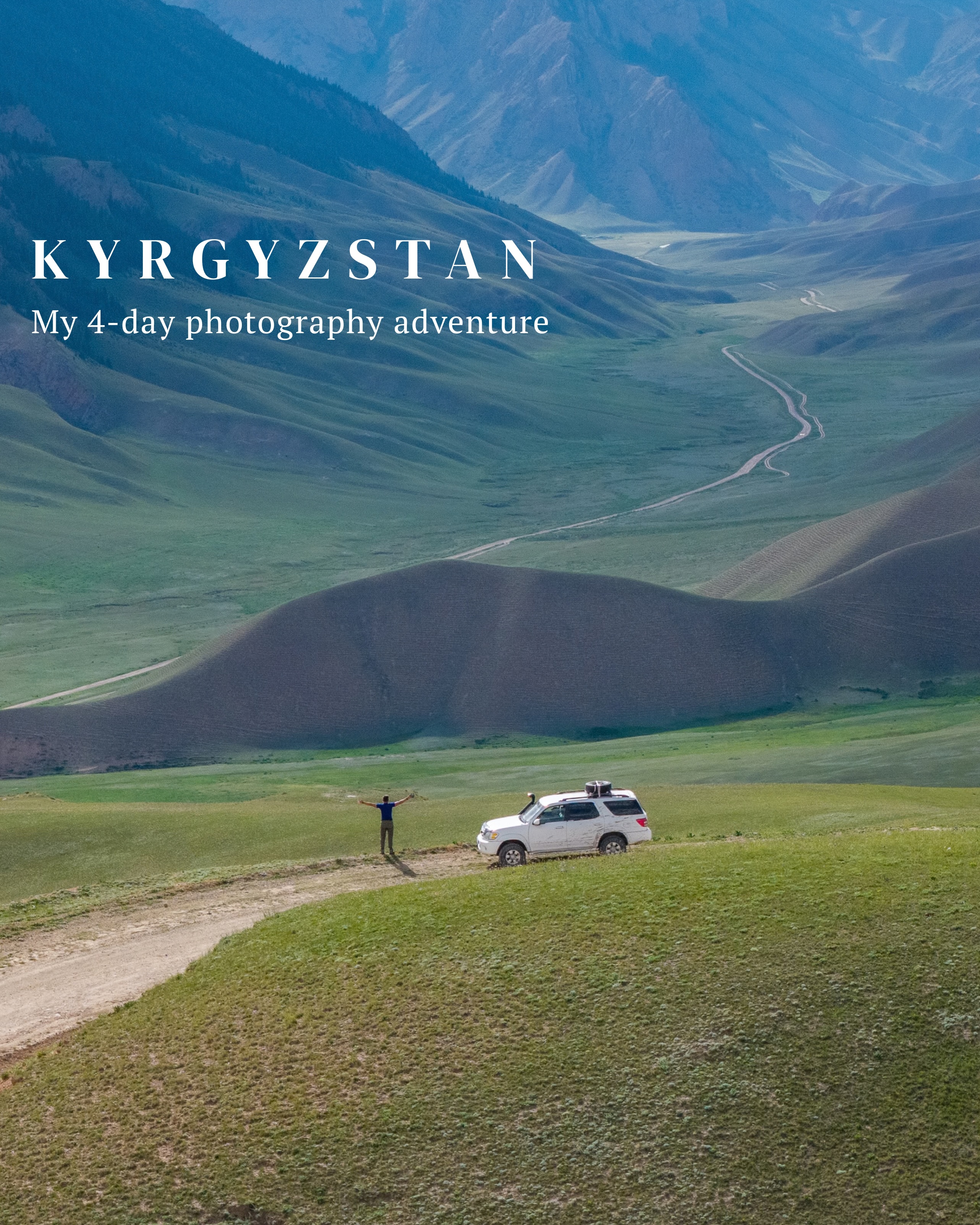 Kyrgyzstan Photography: Mountains, Canyons, and Lakes