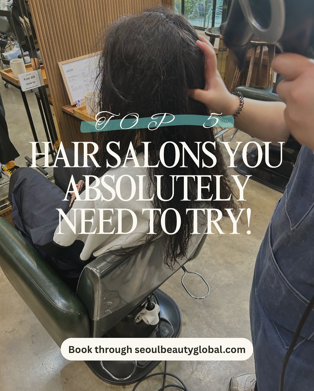 Seoul's Top 5 Foreigner-Friendly Hair Salons