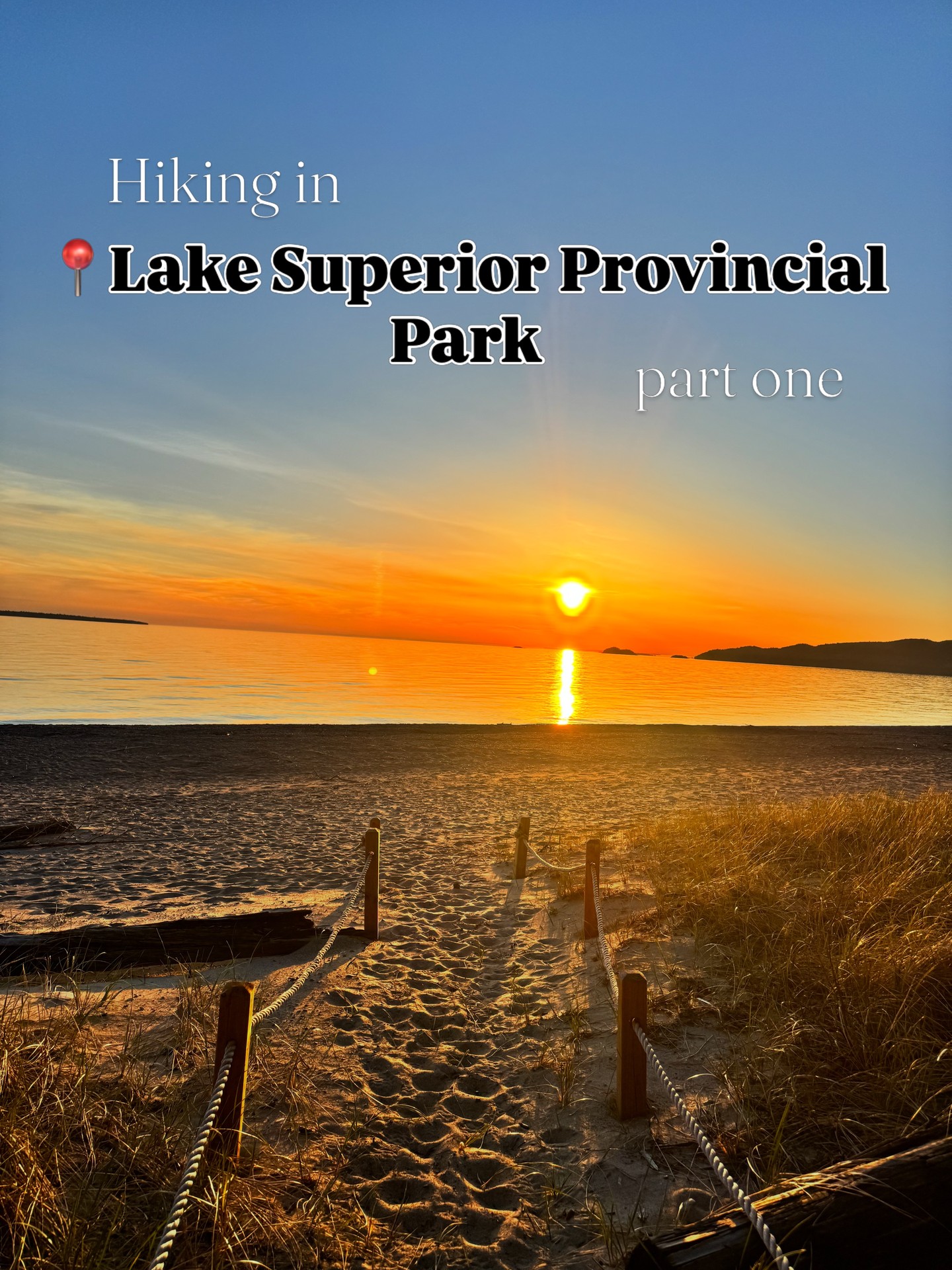 Hiking Trails Through Lake Superior Provincial Park's Beauty