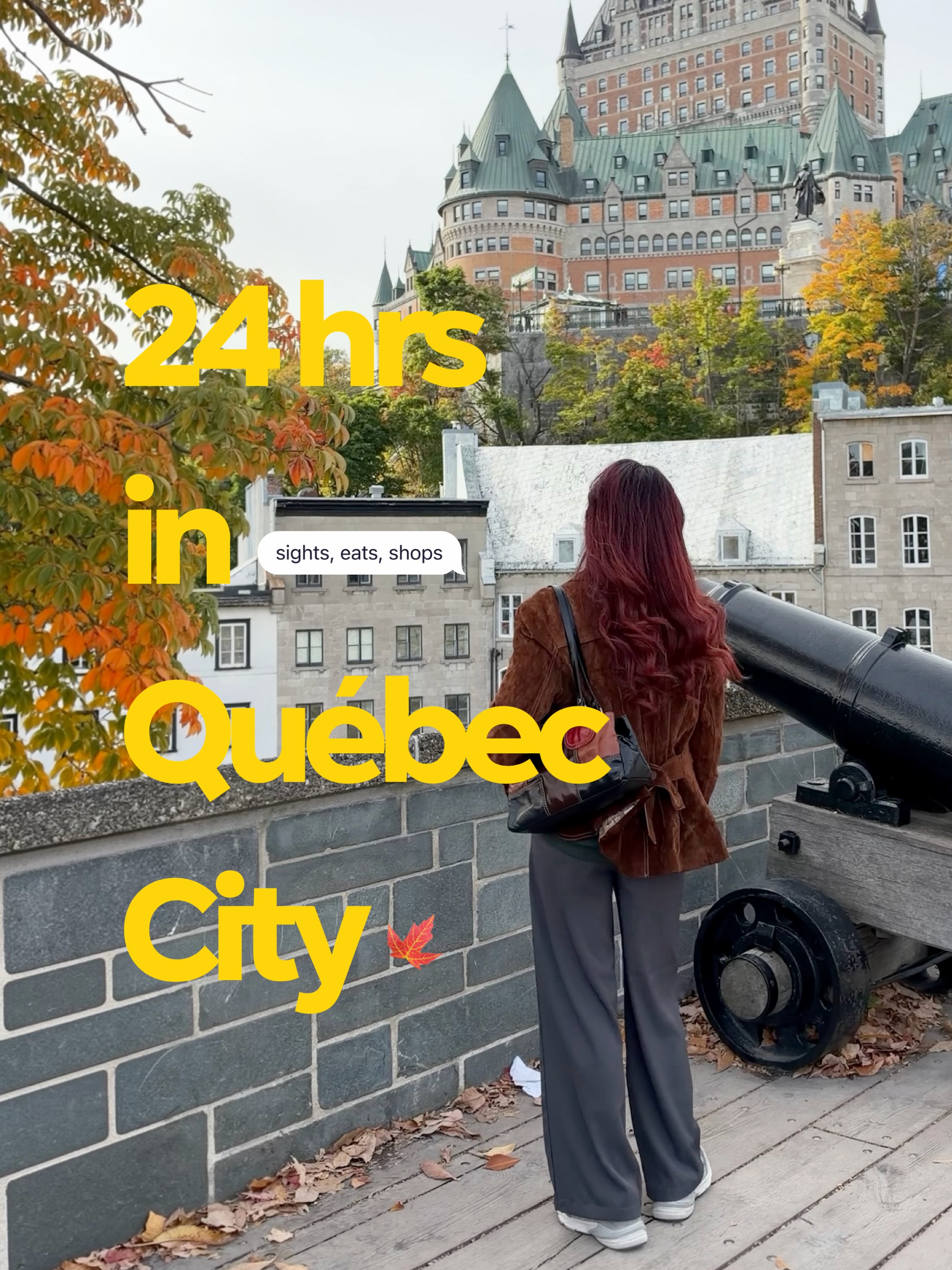 Twenty Quebec City Spots For A 24-Hour Fall Visit