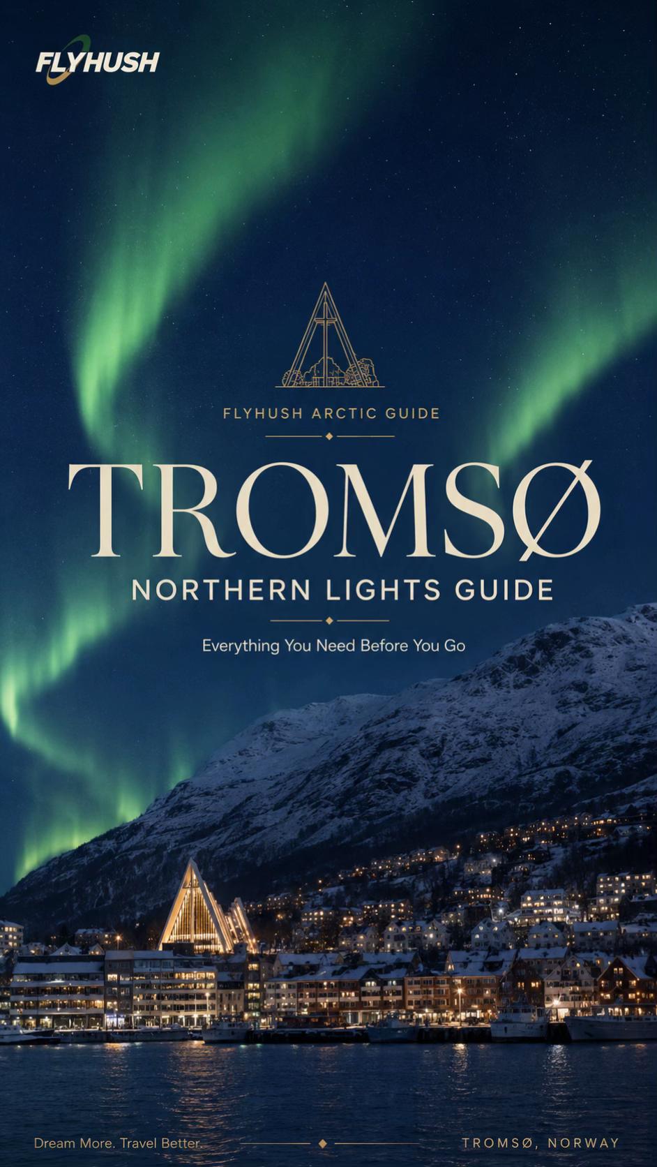 Tromsø's Top Ten Northern Lights Viewing Spots