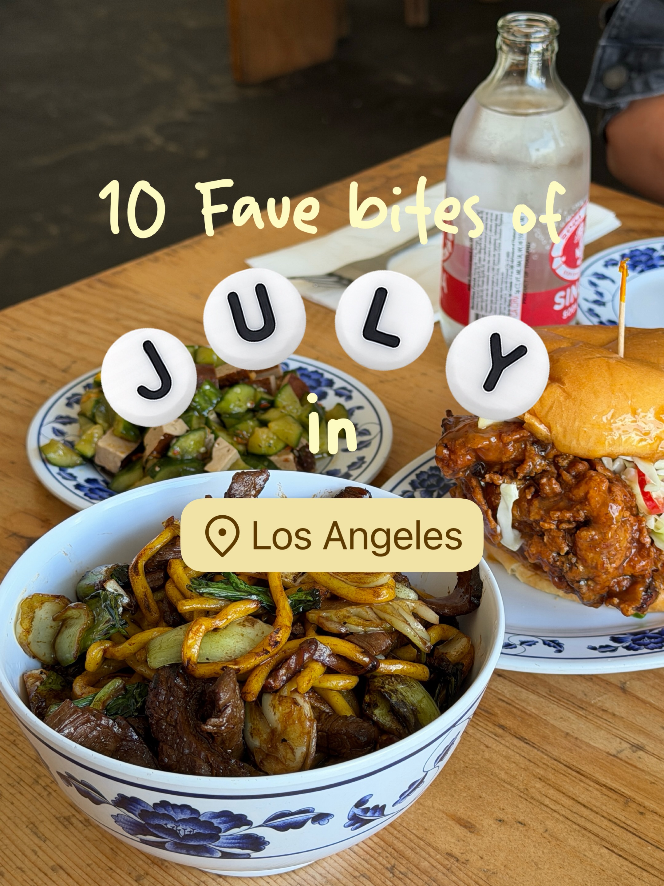 LA Foodie Favorites From July's Culinary Journey