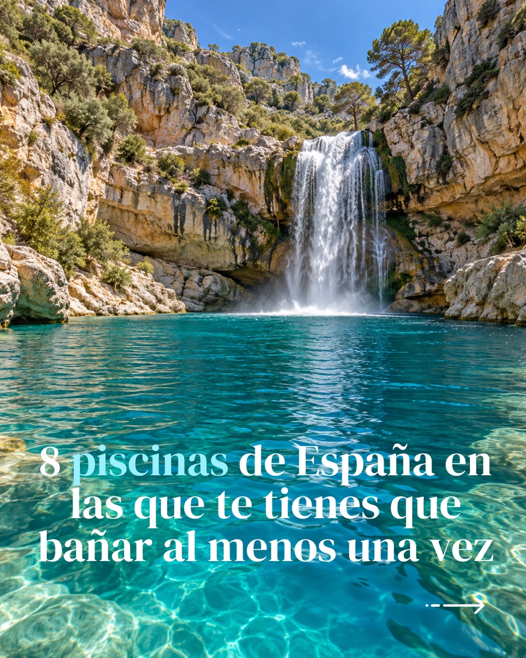 Spain's Natural Pools: Waterfalls, Thermal Baths, Coast
